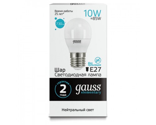 Лампа светодиодная GAUSS, 10(85)Вт, цоколь Е27, шар, нейтральный белый,25000ч,LED G45-10W-4100-E27